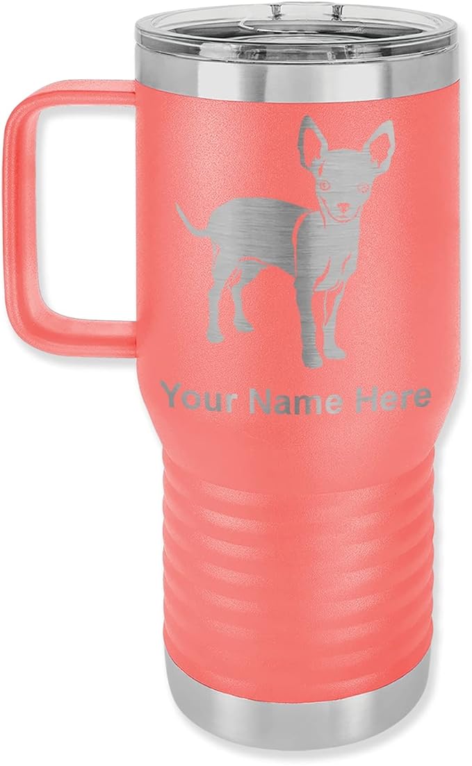 LaserGram 20oz Vacuum Insulated Travel Mug with Handle, Chihuahua Dog, Personalized Engraving Included (Coral)