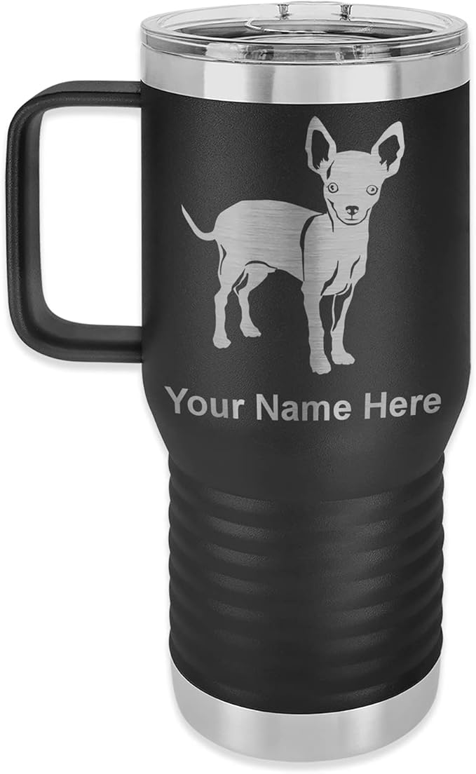LaserGram 20oz Vacuum Insulated Travel Mug with Handle, Chihuahua Dog, Personalized Engraving Included (Black)
